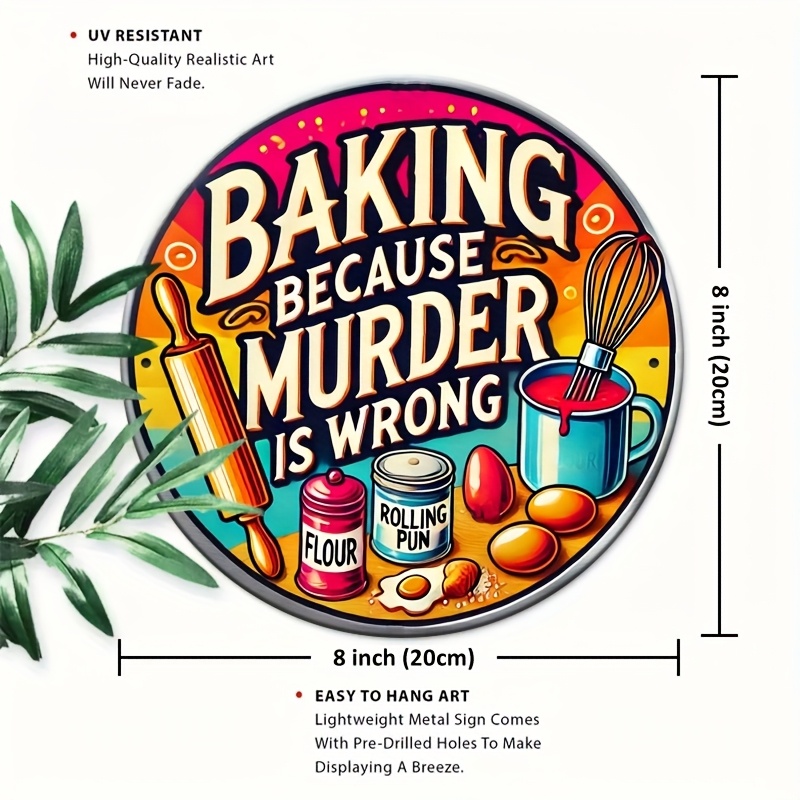 HD Tin Sign, Baking Because Mu - Kitchen Baking Wall Art ulasan dan harga